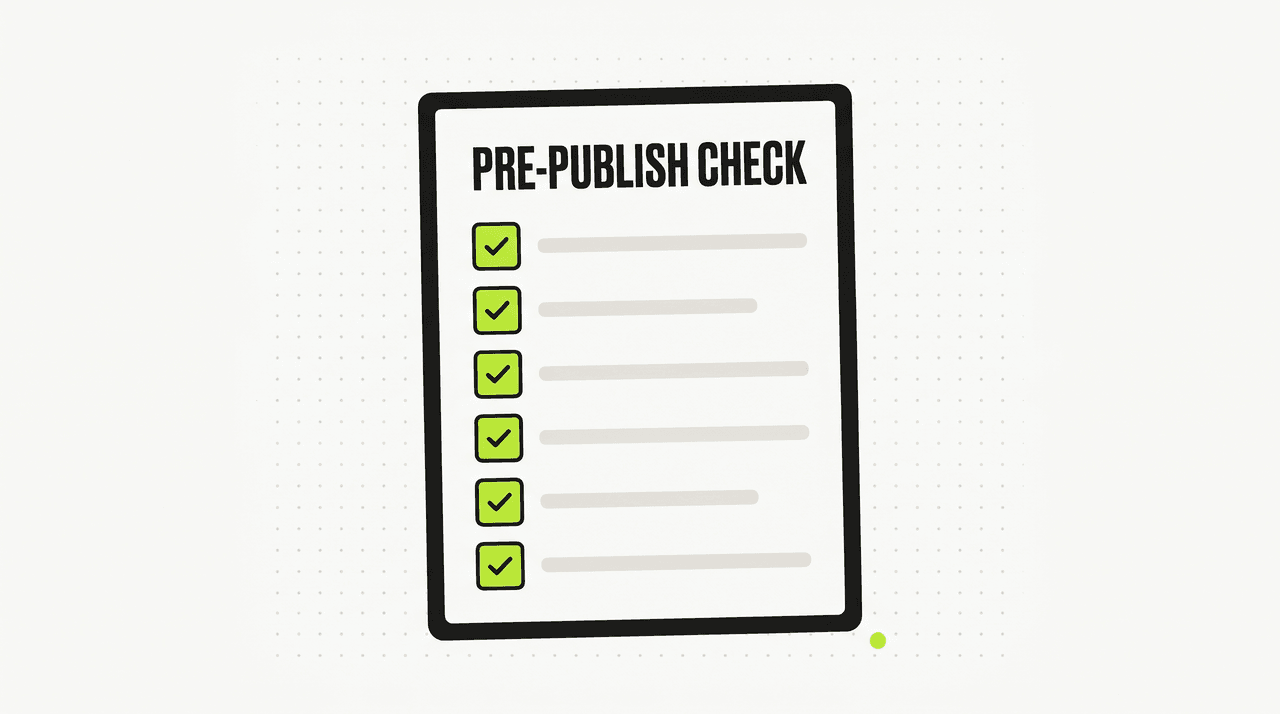 Illustration of a pre-publish checklist clipboard with seven lime-green checkboxes ticked, titled PRE-PUBLISH CHECK in bold sans-serif.